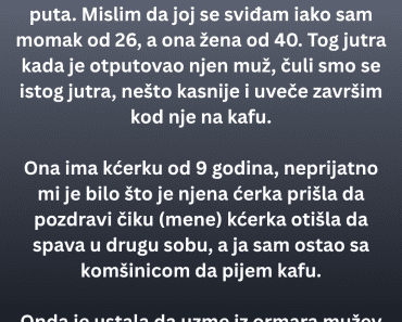 Muvao udatu komšinicu iz zgrade ,ali ovo nikako nije očekivao , desio se pravi ŠOK! Muvao udatu komšinicu iz zgrade ,ali ovo nikako nije očekivao , desio se pravi ŠOK!