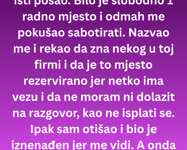 „Prijatelj i ja smo konkurisali za isti posao – i pokušao je ovo da uradi .“ „Prijatelj i ja smo konkurisali za isti posao – i pokušao je ovo da uradi .“