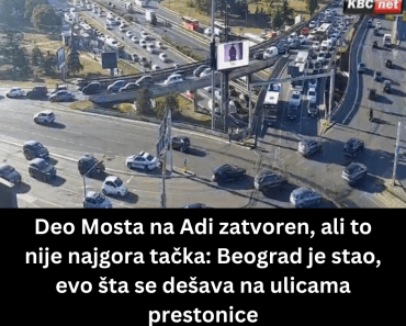 Deo Mosta na Adi zatvoren, ali to nije najgora tačka: Beograd je stao, evo šta se dešava na ulicama prestonice