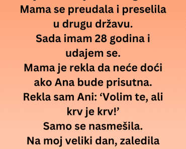 “Maćeha, Ana, odgajala me još od moje sedme godine ali na dan venčanja… “Maćeha, Ana, odgajala me još od moje sedme godine ali na dan venčanja…
