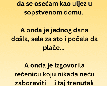 „Svekrva me godinama maltretirala. A onda se jednog dana promijenila…“
