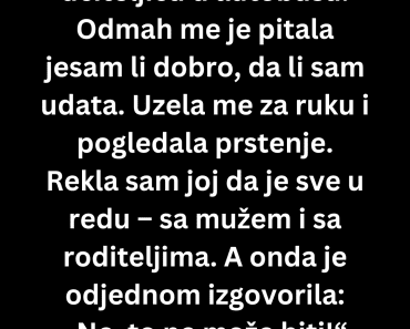 „SRELA BIVŠU UČITELJICU U AUTOBUSU – NJENE REČI SU MI SPASILE ŽIVOT! Kada je pogledala moj prsten, zaledila sam se…“ „SRELA BIVŠU UČITELJICU U AUTOBUSU – NJENE REČI SU MI SPASILE ŽIVOT! Kada je pogledala moj prsten, zaledila sam se…“