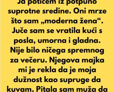 “Moji svekar i svekrva očekuju da budem domaćica — ali ja to ne prihvatam…”
