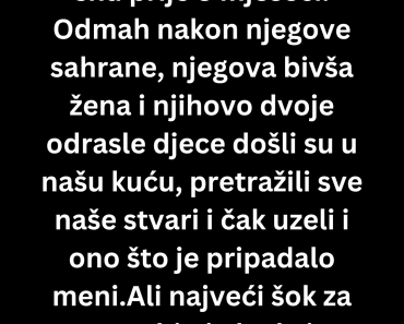 Bivša mog muža htjela je da ostanem bez doma i novca, ali ju je karma teško pogodila