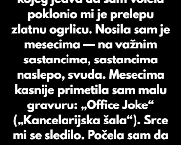 Za moj rođendan, kolega kojeg jedva da sam volela poklonio mi je